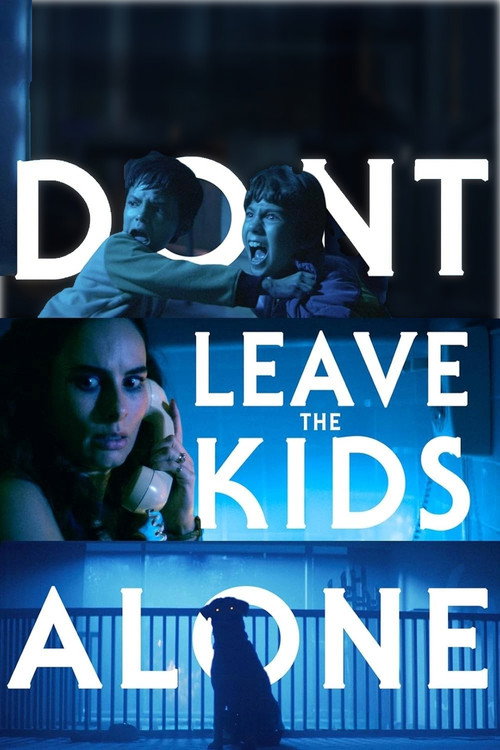 Don\'t Leave the Kids Alone
